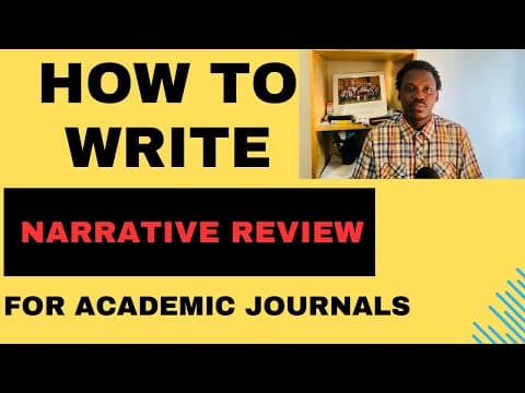 How to Write a Narrative Literature Review for Academic Journals
